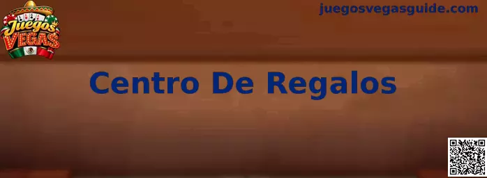 Imagen ilustrativa del Centro De Regalos de Juegos Vegas para consultar recompensas y obsequios