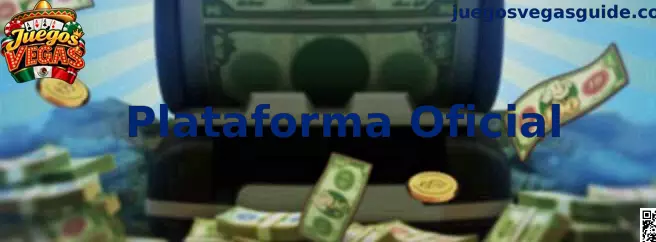 Plataforma Oficial Juegos Vegas y Rummy Gold