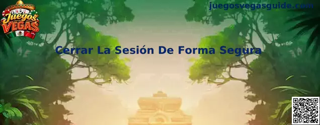Proceso para cerrar la sesión de forma segura