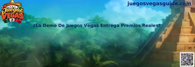 ¿La Demo De Juegos Vegas Entrega Premios Reales?