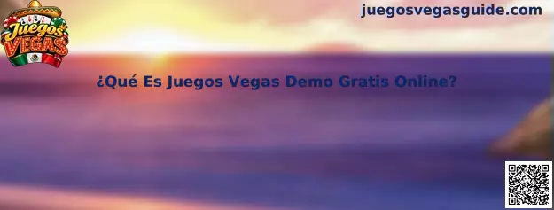 ¿Qué Es Juegos Vegas Demo Gratis Online?