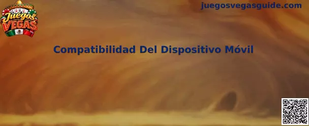 Guía de compatibilidad del dispositivo móvil para revisar los requisitos técnicos de Juegos Vegas y Rummy Gold