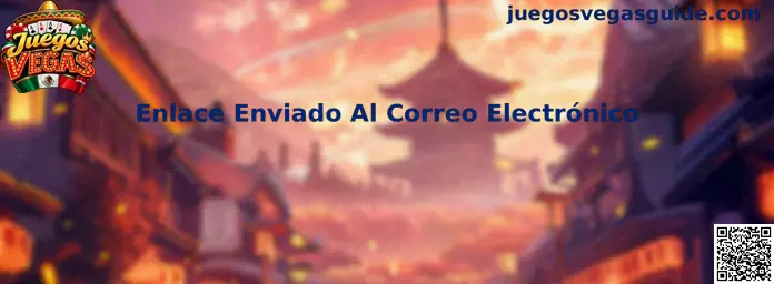 Guía para verificar el enlace enviado al correo electrónico durante el registro en Juegos Vegas