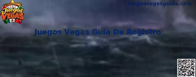 Guía visual del proceso de registro de Juegos Vegas