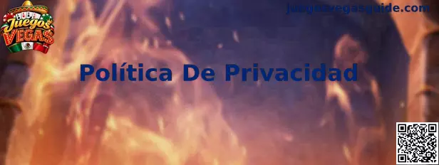 Guía visual sobre Política De Privacidad de Juegos Vegas