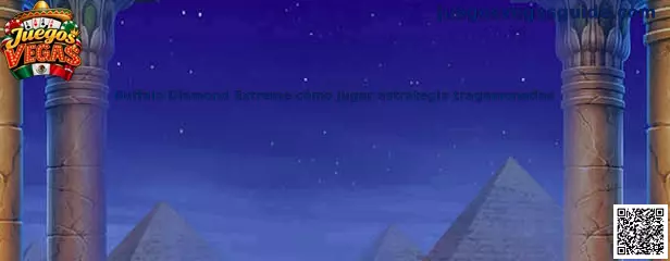 Buffalo Diamond Extreme cómo jugar estrategia tragamonedas