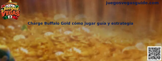 Charge Buffalo Gold cómo jugar guía y estrategia