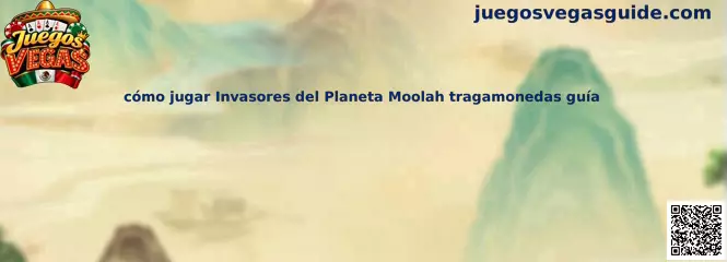 Imagen introductoria de la guía para conocer cómo jugar Invasores del Planeta Moolah